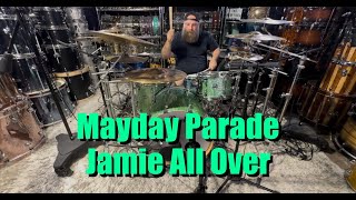 Mayday Parade Jamie All Over Drum Cover [upl. by Penrod5]