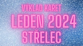 💞 STŘELEC  LEDEN 2024 💞 [upl. by Dorothea]