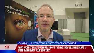 NAB Show 2024 Interview With Agile Content [upl. by Berkin]