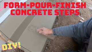 How to form pour and finish concrete stepsDIY [upl. by Netnert]