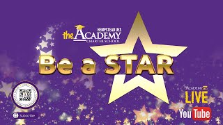 The Academy Charter Hempstead UES School presents Be a Star [upl. by Nosmas]