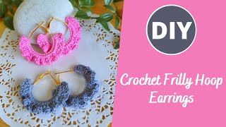 How to Crochet Frilly Earrings  Quick amp Easy Beginner Tutorial with Basic Stitches [upl. by Aralk136]