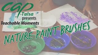 Teachable Moments DIY Nature Paintbrushes [upl. by Accever]