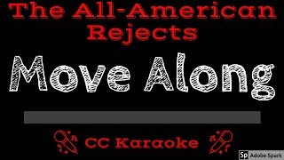 The AllAmerican Rejects • Move Along CC Karaoke Instrumental Lyrics [upl. by Elsa]