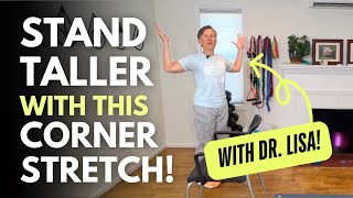 Try this Corner Stretch to Instantly Improve Posture [upl. by Melany]