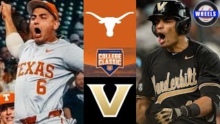 15 Texas vs 9 Vanderbilt INCREDIBLY WILD GAME  Astros Foundation College Classic 2024 [upl. by Nilyak692]