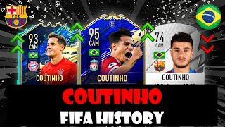 PHELIPPE COUTINHO  FIFA ULTIMATE TEAM HISTORY🔥⚽  FIFA 11  FIFA 22 [upl. by Leryt]