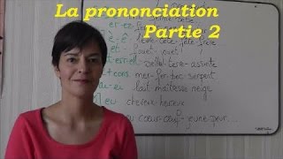 Comment prononcer en français  2ème partie [upl. by Hcirteid127]