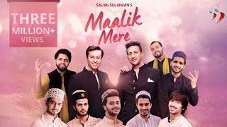 Maalik Mere  Official Video  Salim Sulaiman  Team 07  Raj Pandit  Vipul Mehta  Salman Ali [upl. by Tavis]