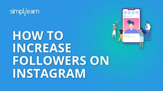 How To Increase Followers On Instagram  20 Tips To Increase Instagram Followers 2020  Simplilearn [upl. by Ynez]