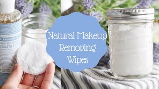 DIY Makeup Remover Wipes  DIY Makeup Remover [upl. by Airelav673]