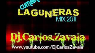 Cumbias Laguneras Mix 2011 DeluxeEdition  Dj Carlos Zavala® [upl. by Henarat428]