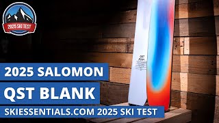 2025 Salomon QST Blank  SkiEssentialscom Ski Test Review [upl. by Mencher229]