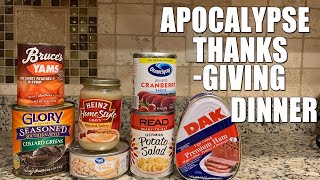 The Apocalypse Thanksgiving Dinner [upl. by Goldarina]