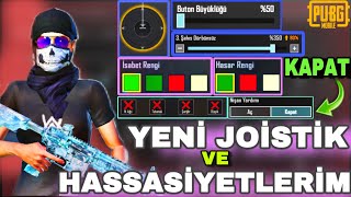 BÜYÜK DEĞİŞİM YENİ BULDUĞUM JOİSTİĞİM VE HASSASİYET AYARLARIM PUBG MOBİLE [upl. by Sitto]