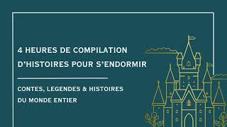 4 Heures de Contes pour sendormir  Part 1  Histoire pour dormir  Francais  Contes pour Adultes [upl. by Irem]