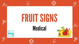 Fruit Signs  Symptoms  Disease  Medi Trix [upl. by Huxham536]