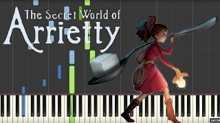 Arriettys Song 借りぐらしのアリエッティ  The Secret World of Arrietty  Piano Tutorial [upl. by Orban154]