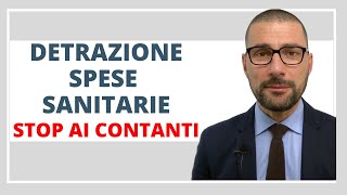 Detrazione Spese SanitarieStop ai contanti [upl. by Haukom110]