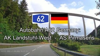 Germany Autobahn A62 AK LandstuhlWest  AS Pirmasens [upl. by Nivrad]