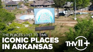 Iconic Arkansas places lost to time  THV11 [upl. by Annej]