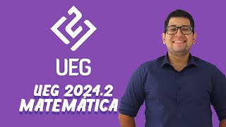 UEG 20242  Questão 17  Matemática [upl. by Zetana938]