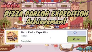 How to Complete quotPIZZA PARLOR EXPEDITIONquot Achievement  Chapter 5  Good Pizza Great Pizza [upl. by Aicinat]