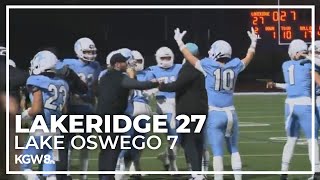 Lakeridge stops Lake Oswego in Battle for the Lake  Friday Night Football [upl. by Aerdnaxela]