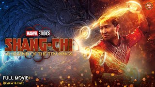 Shang Chi And The Legend Of The Ten Rings Full Movie In English  Review amp Facts [upl. by Leahcym]