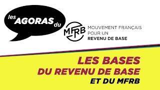 Agora  Les bases du revenu de base et du MFRB [upl. by Oilicec]