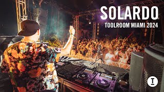 Solardo  Live at Toolroom Miami 2024 HouseTech House [upl. by Naitsyrk]