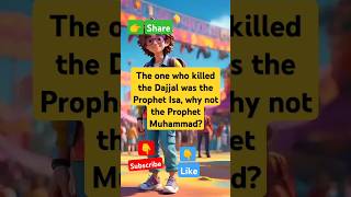 kisah nabi Isa dan Dajjal kisahnyata the one who killed the Dajjal was the prophet muhammad [upl. by Tella]