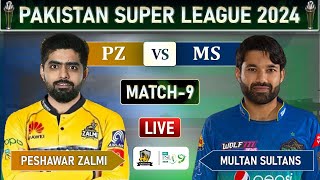 PSL LIVE  PESHAWAR ZALMI vs MULTAN SULTANS MATCH 9 LIVE SCORES  PZ vs MS LIVE [upl. by Battista]