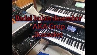 Badai bulan Desember AKA Group karaoke [upl. by Wellesley]