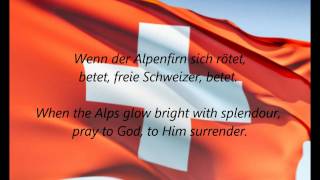 Swiss National Anthem  quotSchweizerpsalmquot DEEN [upl. by Nugesulo]