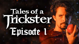 Tales of a Trickster  Ep1  The Second Rope [upl. by Marlyn]