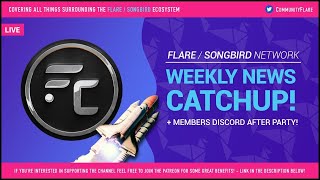 🔥 Flare  Songbird  Weekly News Catchup 🚀 [upl. by Dlawso]