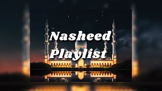 The Best Nasheed Playlist  No Music  Halal [upl. by Eidolem]