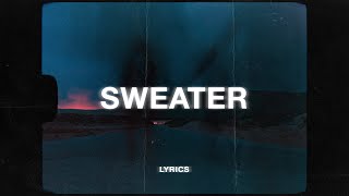 The Neighbourhood  Sweater Weather Lyrics [upl. by Lyris]