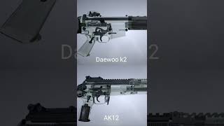 Ak12 x Daewoo k2 [upl. by Piwowar]