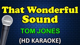 That Wonderful Sound  By Tom Jones Lyrics Video [upl. by Eednim263]