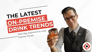 The Latest Cocktail Trends with Matt Ray From Sazerac [upl. by Agemo]