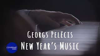 Georgs Pelēcis – New Year’s Music [upl. by Rior427]