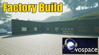 Factory Build  Evospace S1E05 [upl. by Emeric]