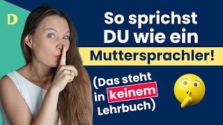 DIE GEHEIMNISSE DER ECHTEN DEUTSCHEN SPRACHE I Deutsch lernen b2 c1 [upl. by Rednas16]