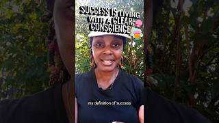 Success Is Living With A Clear Conscience createyourownsuccess authenticliving bolderchats [upl. by Henden12]