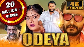 Odeya 4K ULTRA HD  South Blockbuster Action Comedy Movie  Darshan Sanah Thimmayyah Devaraj [upl. by Nna]