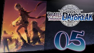 Lets go to Creil Village  Trails through Daybreak 100 Full Walkthrough 05 [upl. by Notpmah]