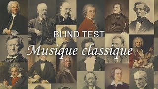 BLIND TEST Musique classique [upl. by Arbua]