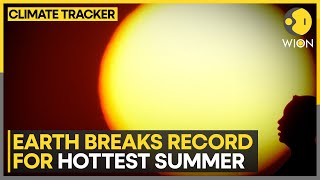 Earth breaks another record for hottest summer  WION Climate Tracker  WION World News [upl. by Eerb135]